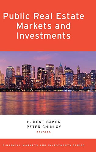 9780199993277: Public Real Estate Markets and Investments