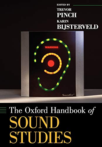 Stock image for The Oxford Handbook of Sound Studies (Oxford Handbooks) for sale by Ergodebooks