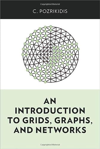 Stock image for An Introduction to Grids, Graphs, and Networks for sale by Books Puddle