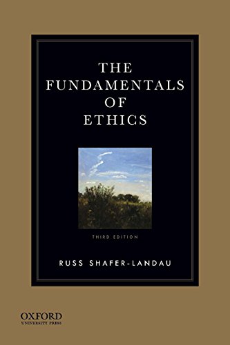 9780199997237: The Fundamentals of Ethics