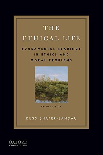 Beispielbild fr The Ethical Life: Fundamental Readings in Ethics and Moral Problems zum Verkauf von BookHolders