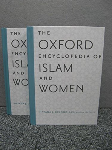 9780199998043: The Oxford Encyclopedia of Islam and Women