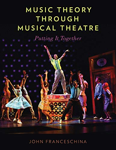 9780199999552: Music Theory through Musical Theatre: Putting It Together