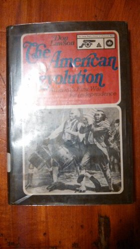 Beispielbild fr The American Revolution: America's First War for Independence zum Verkauf von ThriftBooks-Dallas