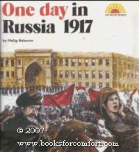 Beispielbild fr One Day in Russia, Nineteen-Seventeen zum Verkauf von Better World Books