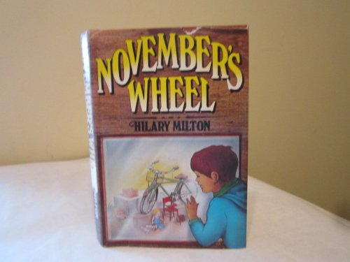 Beispielbild fr November's Wheel zum Verkauf von Walk A Crooked Mile Books