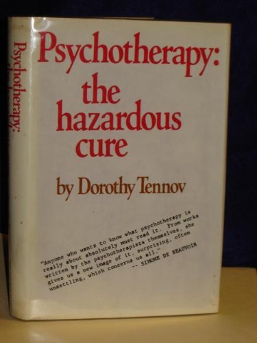 Imagen de archivo de Psychotherapy: The Hazardous Cure a la venta por Grey Matter Books