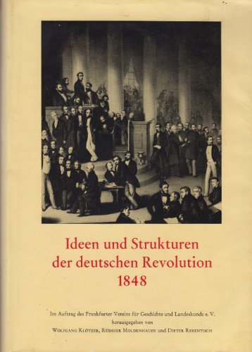 Beispielbild fr Ideen und Strukturen der deutschen Revolution 1848. zum Verkauf von Mller & Grff e.K.