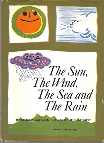 Sun, the Wind, the Sea and the Rain (9780200713566) by Miriam Schlein