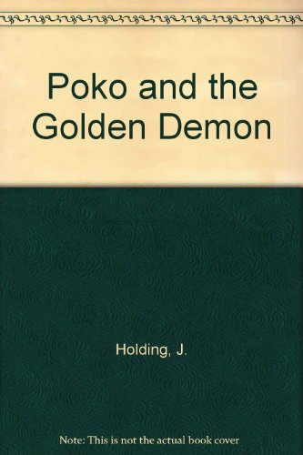 Beispielbild fr Poko and the Golden Demon zum Verkauf von gearbooks