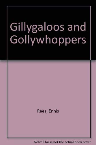 Stock image for Gillygaloos and Gollywhoppers: Tall Tales about Mythical Monsters for sale by ThriftBooks-Dallas