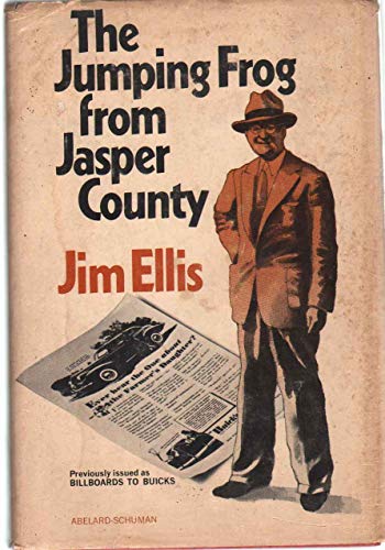 Stock image for The Jumping Frog from Jasper County: Hoosier Boy Lands on Madison Avenue for sale by ThriftBooks-Dallas