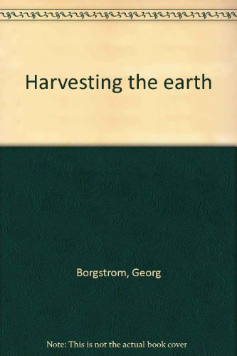 Stock image for Harvesting the earth for sale by Ezekial Books, LLC