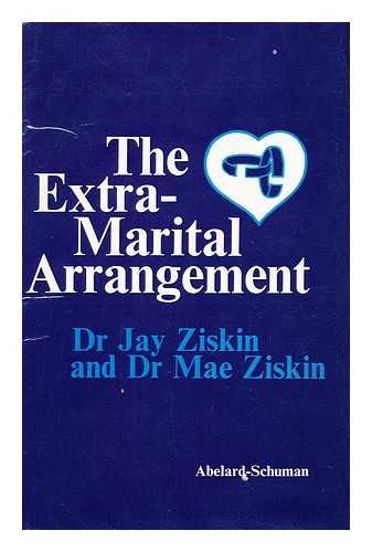 Stock image for The Extra-Marital Arrangement for sale by BISON BOOKS - ABAC/ILAB