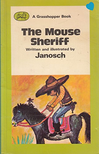 Beispielbild für The Mouse Sheriff zum Verkauf von WorldofBooks