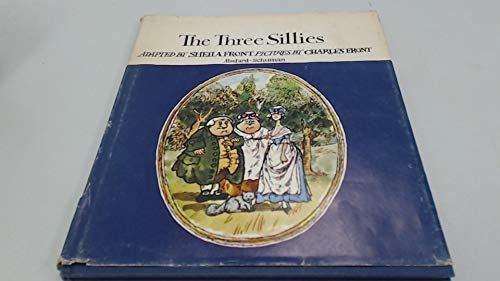 Stock image for Three Sillies for sale by Goldstone Books