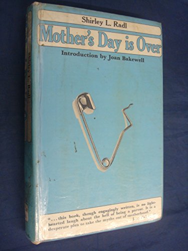 Imagen de archivo de Mother*s day is over a la venta por dsmbooks