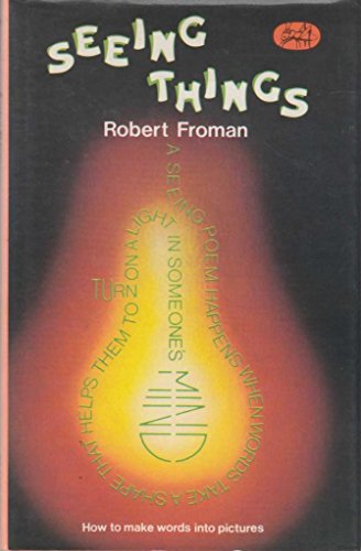 Seeing Things (Grasshopper Books) (9780200724357) by Robert Froman