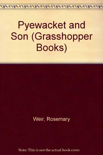 Beispielbild fr Pyewacket and Son (Grasshopper Books) zum Verkauf von WorldofBooks