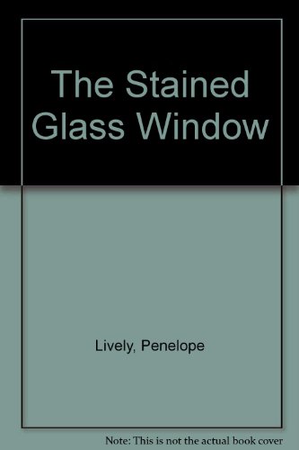 Stained Glass Window (Grasshopper Books) (9780200727327) by Lively, Penelope