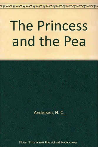 Stock image for The Princess and Ther Pea for sale by ThriftBooks-Dallas