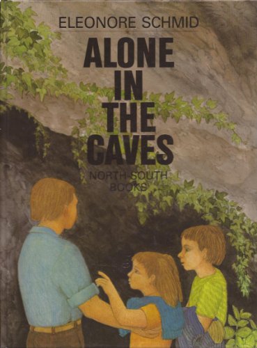 Beispielbild fr Alone in the Caves zum Verkauf von Vashon Island Books
