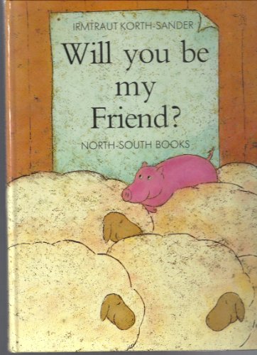 9780200728973: Will You be My Friend?