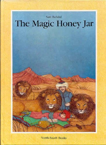 The Magic Honey Jar (9780200729116) by Susi Bohdal