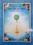 Beispielbild fr The Dream Tree zum Verkauf von Better World Books