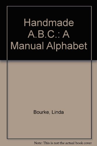 Beispielbild fr Handmade ABC: A Manual Alphabet zum Verkauf von Your Online Bookstore