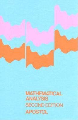 9780201002843: Mathematical Analysis: Modern Approach to Advanced Calculus