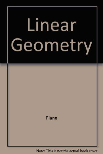 9780201003628: Linear Geometry (Addison-Wesley Series in Education)