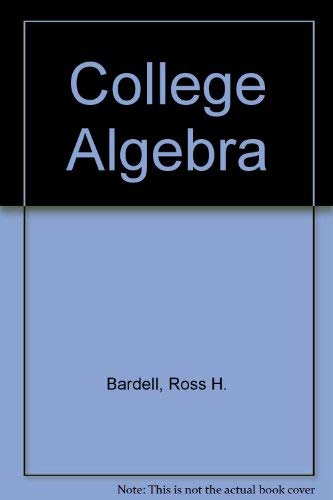 Beispielbild fr College Algebra zum Verkauf von Better World Books