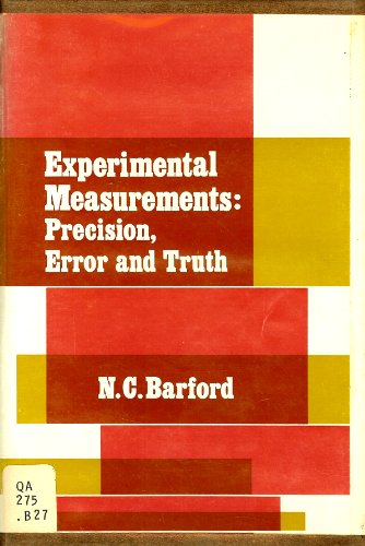 9780201003956: Experimental Measurements: Precision, Error and Truth