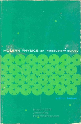 Modern Physics: An Introductory Survey. (9780201005158) by Beiser, Arthur.