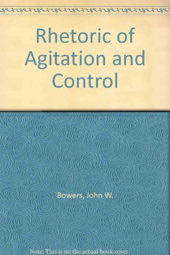 Stock image for The rhetoric of agitation and control for sale by ThriftBooks-Dallas
