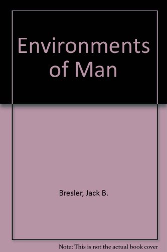 Beispielbild fr Environments of Man zum Verkauf von Better World Books