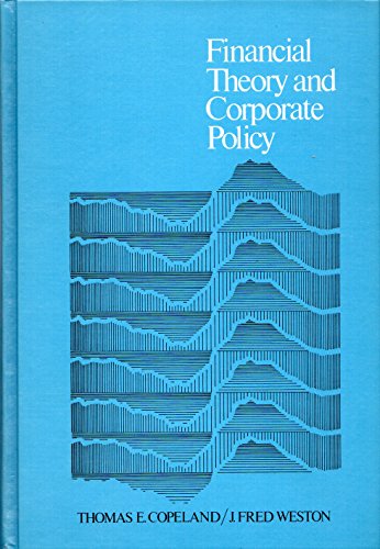Financial Theory and Corporate Policy (9780201009712) by Copeland, Thomas E.