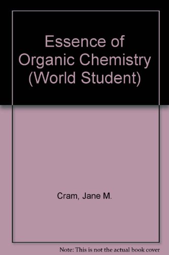 Essence of Organic Chemistry, The