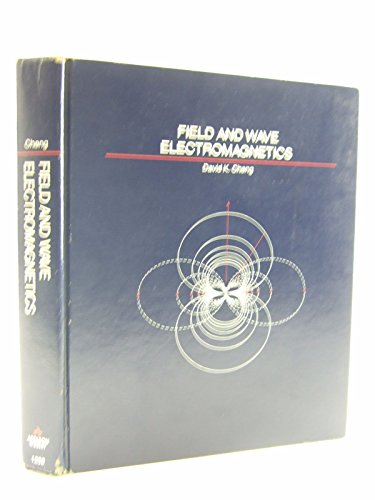 

Field and wave electromagnetics (Addison-Wesley series in electrical engineering)