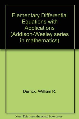 Stock image for Elementary Differential Equations With Applications (Addison-Wesley Series in Mathematics) for sale by HPB-Red