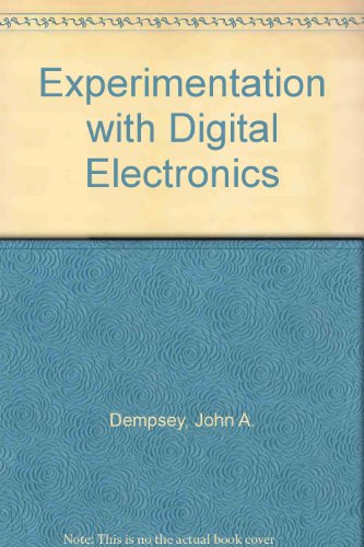 Stock image for Experimentation with Digital Electronics
