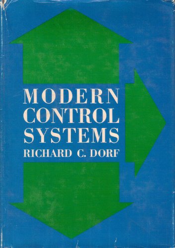 Imagen de archivo de MODERN CONTROL SYSTEMS. Addison-Wesley Series in Electical Engineering. a la venta por Cheryl's Books