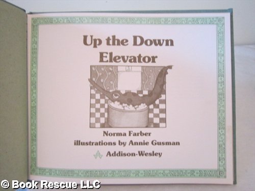Up the down elevator (9780201019247) by Farber, Norma