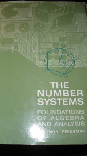 Stock image for The Number Systems: Foundations of Algebra and Analysis for sale by Irish Booksellers