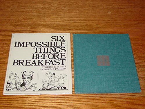 Imagen de archivo de Six Impossible Things Before Breakfast a la venta por Bramble Ridge Books