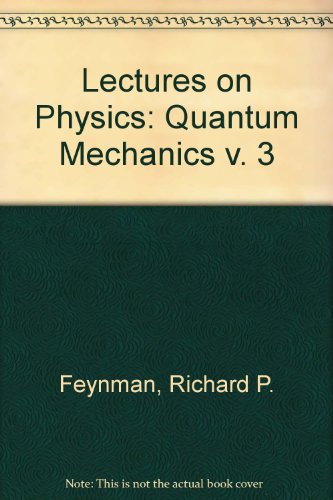 Imagen de archivo de Lectures on Physics: Quantum Mechanics, Vol. 3 a la venta por Reader's Corner, Inc.