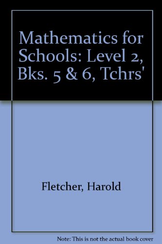Imagen de archivo de Mathematics for Schools- An Integrated Series- Level II Books 5 and 6 Teacher's Resource Book a la venta por West End Books