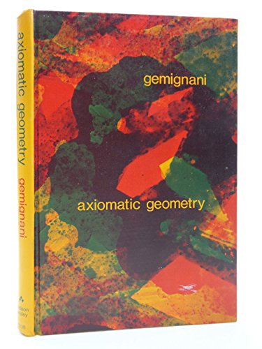 9780201023367: Axiomatic Geometry