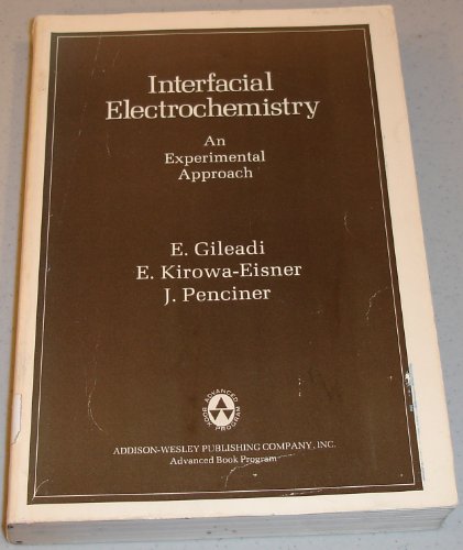 Stock image for Interfacial Electrochemistry: An Experimental Approach for sale by dsmbooks